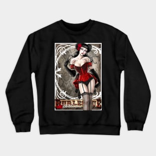 BURLESQUE - Corset pin up girl Lili Marlene Crewneck Sweatshirt